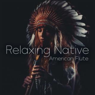 Relaxing Native American Flute