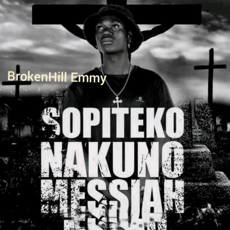 Sopiteko Nakuno Messiah | Boomplay Music