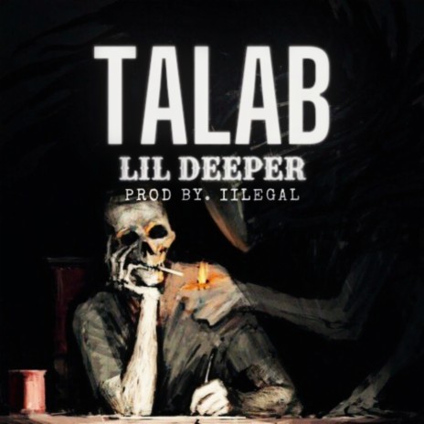 Talab ft. iilegal | Boomplay Music