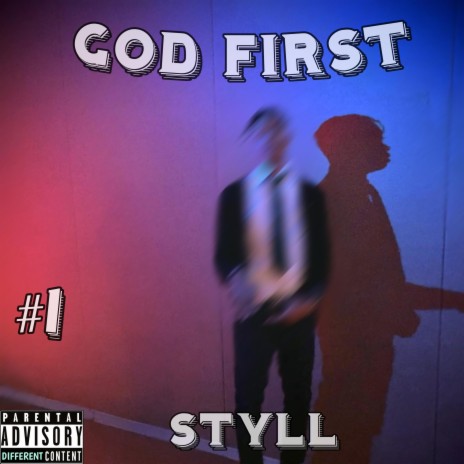 GOD FIRST STYLL
