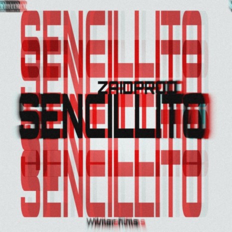 Sencillito | Boomplay Music