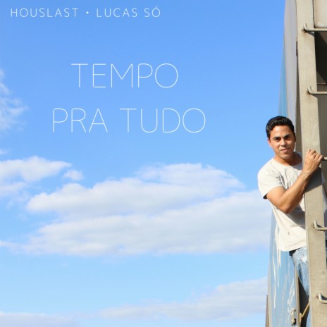 Tempo Pra Tudo (feat. Lucas Tenor)