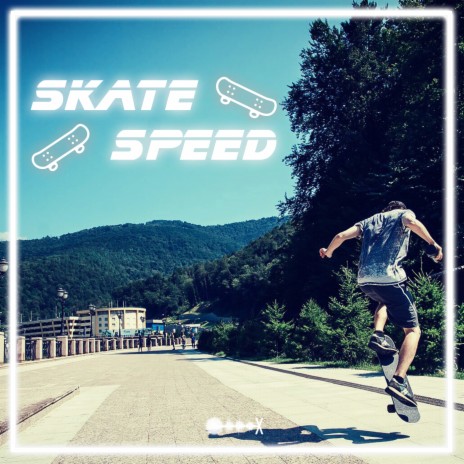 Skate Speed (prod. by aga. beat) | Boomplay Music