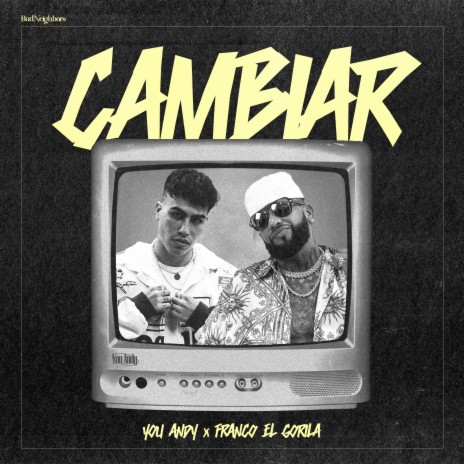 Cambiar ft. Franco el gorila | Boomplay Music