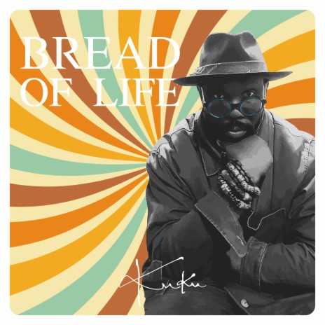 Bread of Life | Boomplay Music