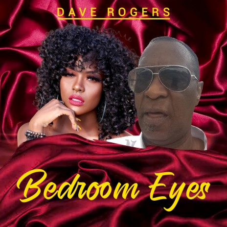 Bedroom Eyes | Boomplay Music