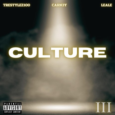 Culture ft. trestylez100 & LEALE | Boomplay Music