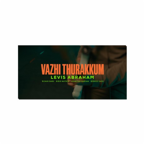 Vazhi Thurakkum