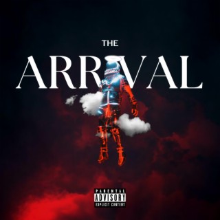 The Arrival