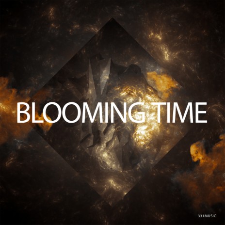 Blooming Time | Boomplay Music