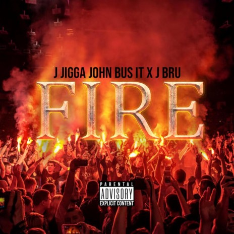 Fire ft. J Bru | Boomplay Music
