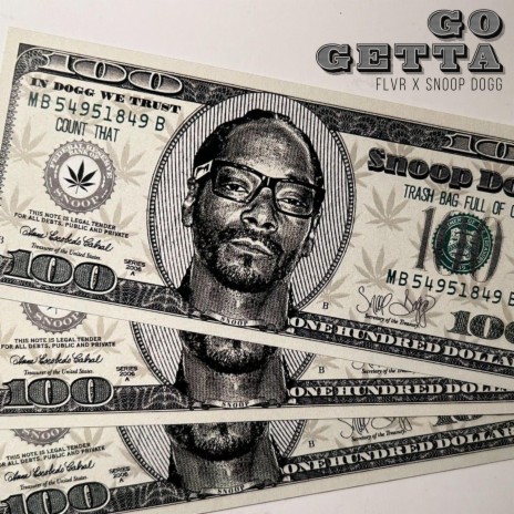 Go Getta (feat. Snoop Dogg) | Boomplay Music
