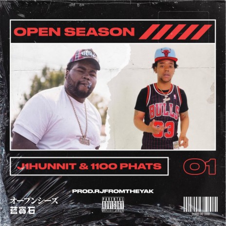 Open Season (feat. 1100 Phats) | Boomplay Music