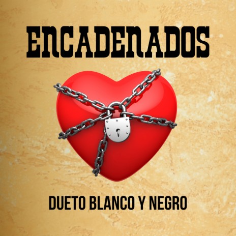 Encadenados | Boomplay Music