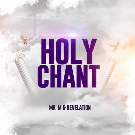Holy Chant | Boomplay Music
