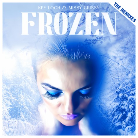 Frozen (feat. Missy Crissy & Gabe Rizza) | Boomplay Music