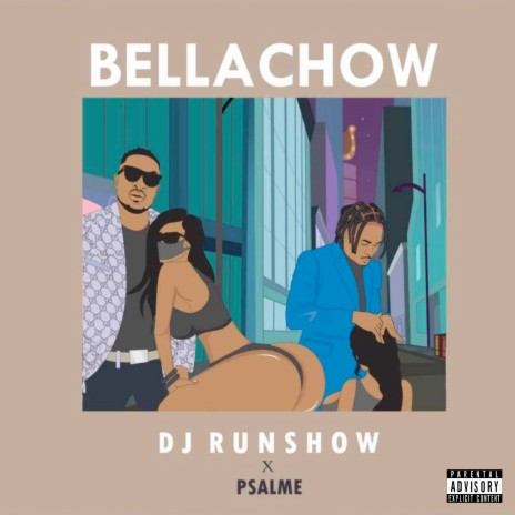 Bellachow ft. Psalme | Boomplay Music
