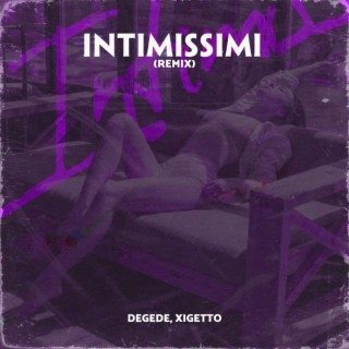 Intimissimi (Remix)