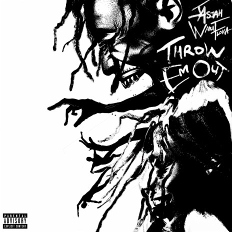 Throw Em Out (with Waka Flocka Flame) | Boomplay Music