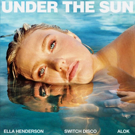 Under The Sun (with Alok) | Boomplay Music