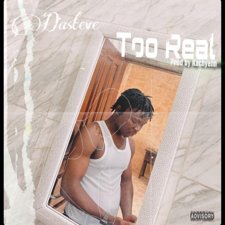 Too Real | Boomplay Music