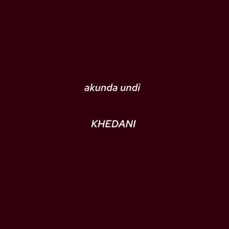 Akunda Undi | Boomplay Music