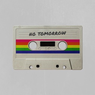 No Tomorrow