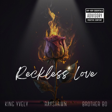 Reckless Love ft. Brother Bo & Rayshawn | Boomplay Music