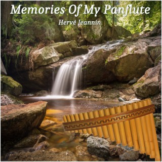 Memories Of My Panflute