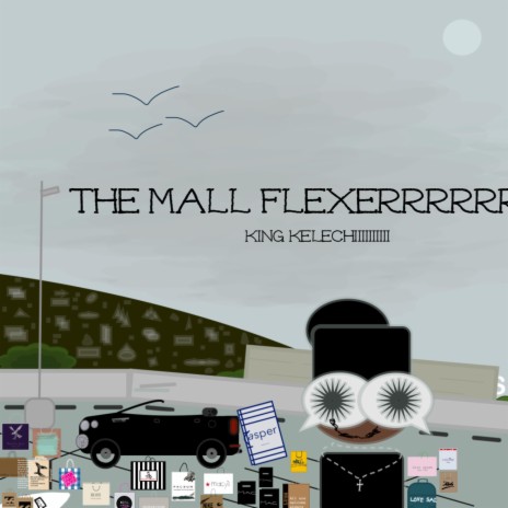 The Mall Flexer | Boomplay Music