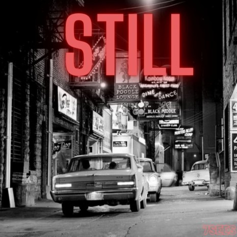 STILL | Boomplay Music