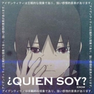 Quien Soy?