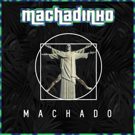 Machadinho | Boomplay Music