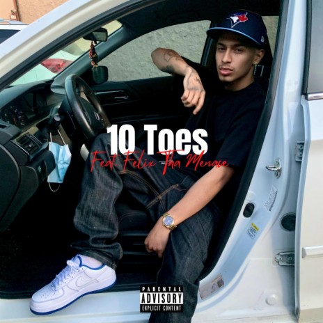 10 Toes (feat. Felix Tha Menace) | Boomplay Music