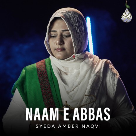 Naam E Abbas | Boomplay Music