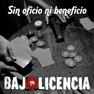 Sin Oficio Ni Beneficio