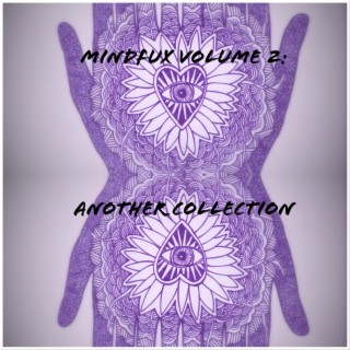 Mindfux, Vol. 2: Another Collection