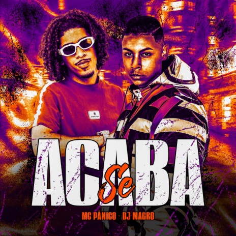 Se Acaba ft. Dj Magro | Boomplay Music