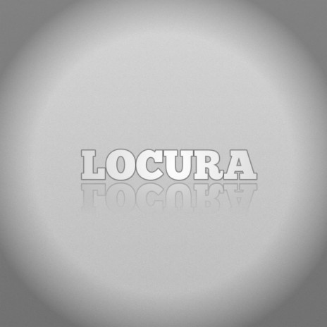 Locura | Boomplay Music