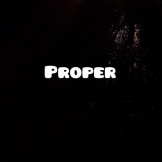 Proper