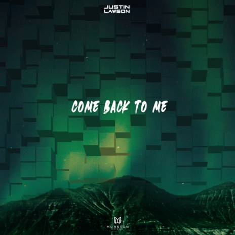 Come back to me | Boomplay Music