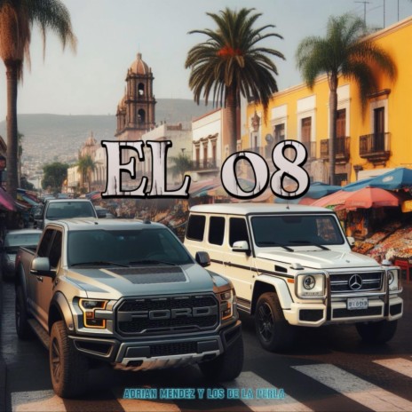 El 08 | Boomplay Music