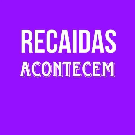 Recaidas acontecem ft. Ryan yndsc, MC Tg do PPG & MC TM037 | Boomplay Music