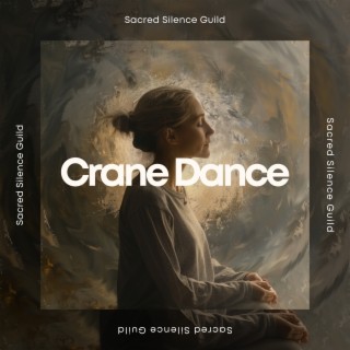 Crane Dance