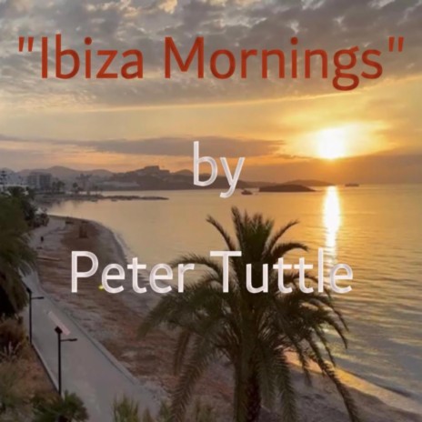 Ibiza Mornings | Boomplay Music
