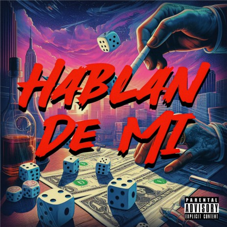 HABLAN DE MI | Boomplay Music