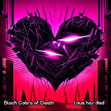 Love has died | Boomplay Music