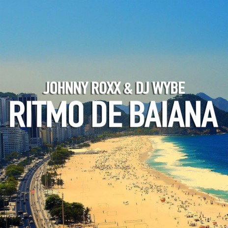 Ritmo de Baiana ft. DJ Wybe | Boomplay Music