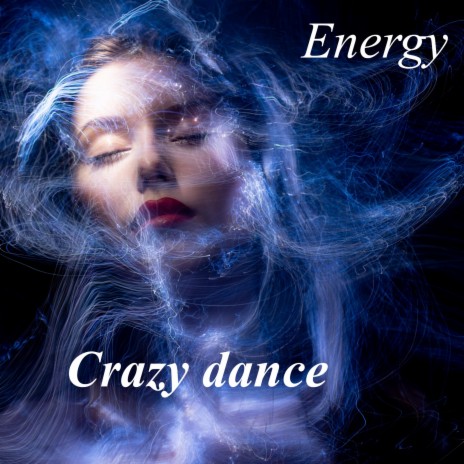 Crazy dance | Boomplay Music