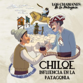 Chiloé, Influencia En La Patagonia